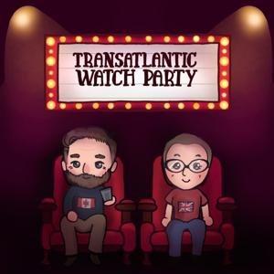 Transatlantic Watch Party
