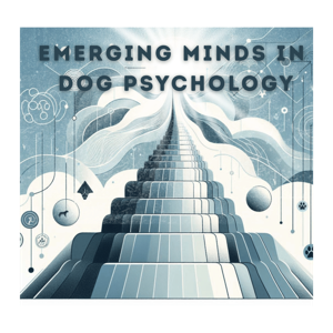 Emerging Minds in Dog Psychology