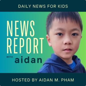 News Report with Aidan