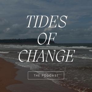 Tides of Change