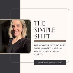The Simple Shift Podcast with Brianne