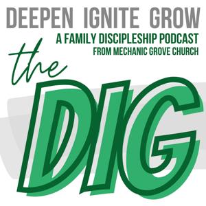 The Dig - MGCB Roots Family Ministry