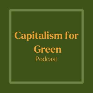 Capitalism for Green