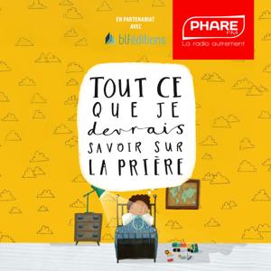 Tout ce que je devrais savoir sur la prière