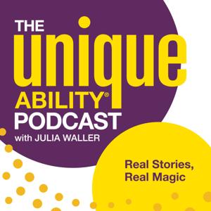 The Unique Ability Podcast by Julia Waller and Strategic Coach