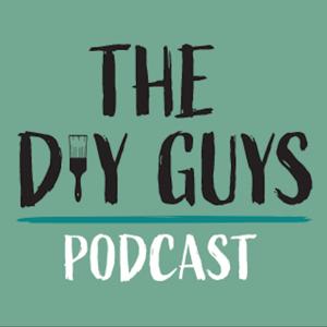 The DIY Guys Podcast
