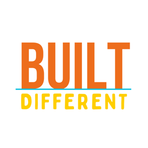 Built Different