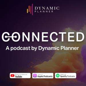 Connected - A podcast by Dynamic Planner