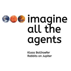 imagine all the agents