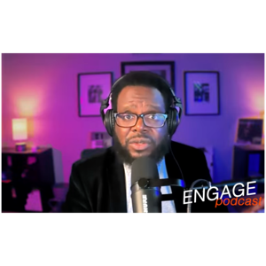 Engage Podcast