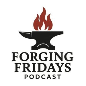 Forging Fridays