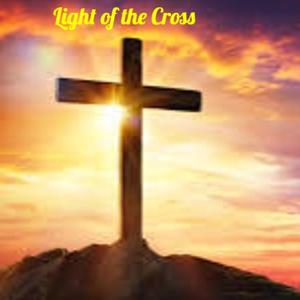 Light of the Cross