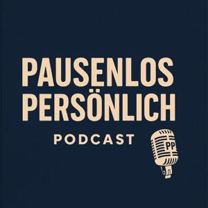 Pausenlos Persönlich