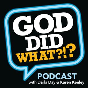 God Did What?!? Podcast