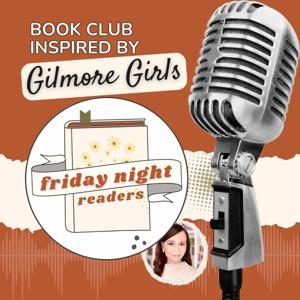 Friday Night Readers: Gilmore Girls-Inspired Book Club