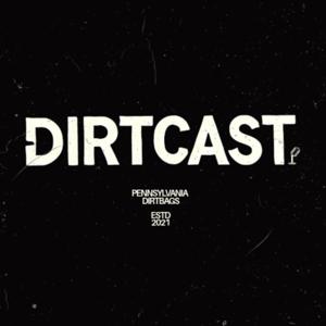 Dirtcast by the Pennsylvania Dirtbags