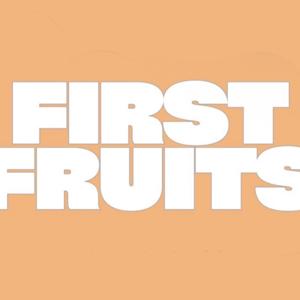 FIRSTFRUITS