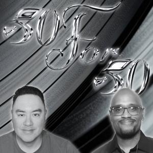 50 For 50 | Life, Music, & Friendship