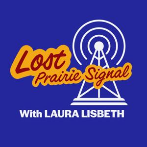 Lost Prairie Signal