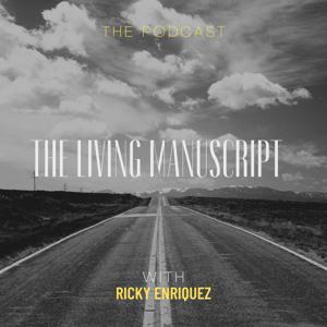 The Living Manuscript