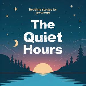The Quiet Hours
