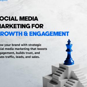 Social Media Marketing For Growth & Engagement