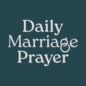 Daily Marriage Prayer & Daily Devotional For Marriage -