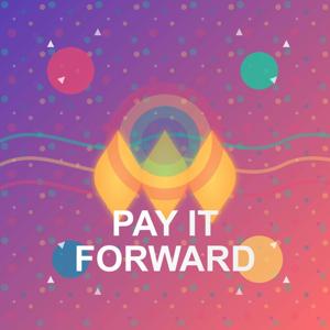 Pay It Forward