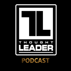 Thought Leader Podcast