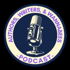 Authors, Writers & Wannabees