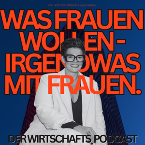 Irgendwas mit Frauen - Was Frauen wollen: Oder nicht?!