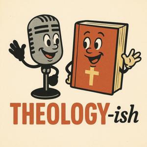Theology-ish