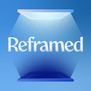 Reframed: Shift Your Perspective by Dan Jarms, Brian Sayers