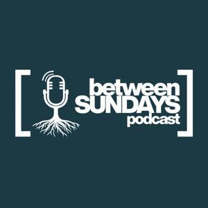 Between Sundays Podcast