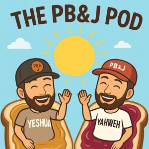 The PB & J podcast with Pastors Blair and Jaxon