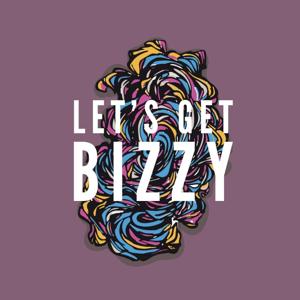 Let's Get Bizzy