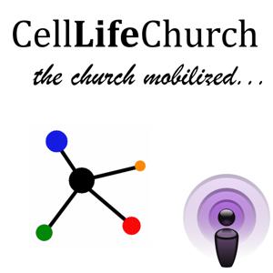 Cell Life Church - Weekly Bible Teaching