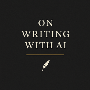 On Writing with AI