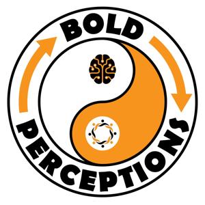 Bold Perceptions