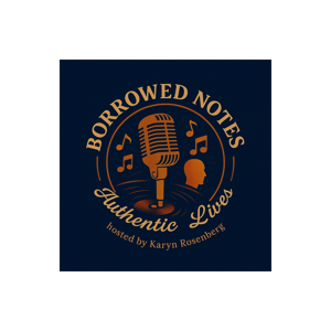 Borrowed Notes, Authentic Lives