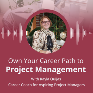 Own Your Career Path to Project Management
