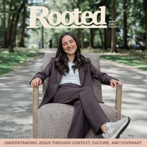 Rooted with Emily Talento