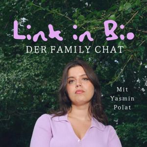 Link in Bio - Der Family Chat