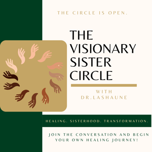 The Visionary Sister Circle