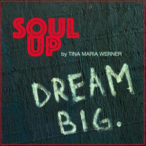 SOUL UP – Mensch trifft Seele