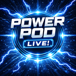 Power Pod Live!