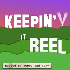 Keepin It Reel