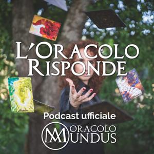 L’Oracolo Risponde – il podcast ufficiale dell’Oracolo MUNDUS