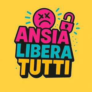 Ansia Libera Tutti