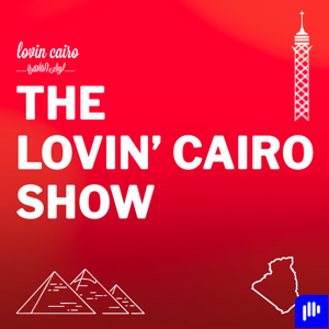 The Lovin Cairo Show